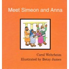 Meet Simeon And Anna by Carol Wehrheim